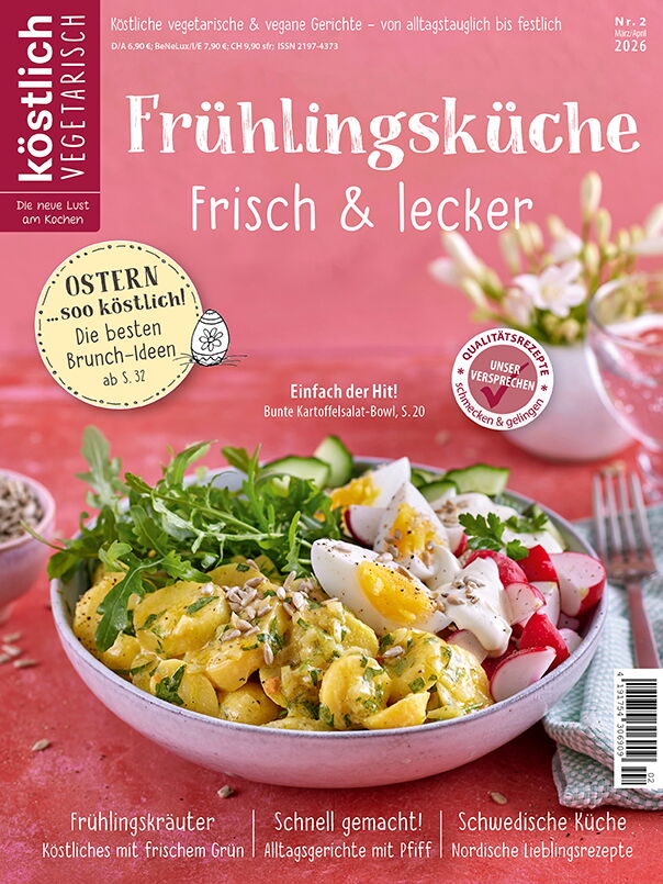 Kochzeitschrift Koestlich Vegetarisch Fruehlingskueche Frisch Und Lecker Kv 2 2026 Titelseite Gross 72dpi Rgb 604x805px 5ff8ae23