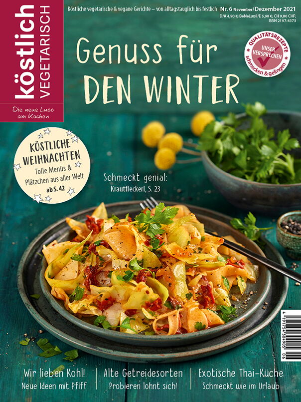 Kochzeitschrift Koestlich Vegetarisch Genuss Fuer Den Winter Kv 6 2021 Titelseite Gross 72dpi Rgb 604x805px 25b5ff93