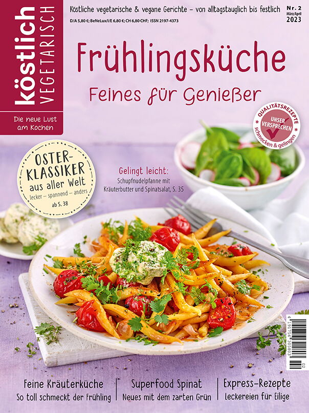 Kochzeitschrift Koestlich Vegetarisch Fruehlingskueche Feines Fuer Geniesser Kv 2 2023  Titelseite Gross 72dpi Rgb 604x805px Cc6721f0
