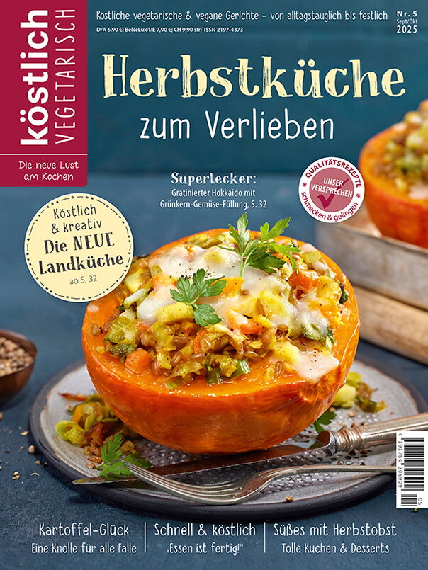 Kochzeitschrift Koestlich Vegetarisch Herbstkueche Zum Verlieben Kv 5 2025 Titelseite Gross 72dpi Rgb 604x805px 14a15f1e